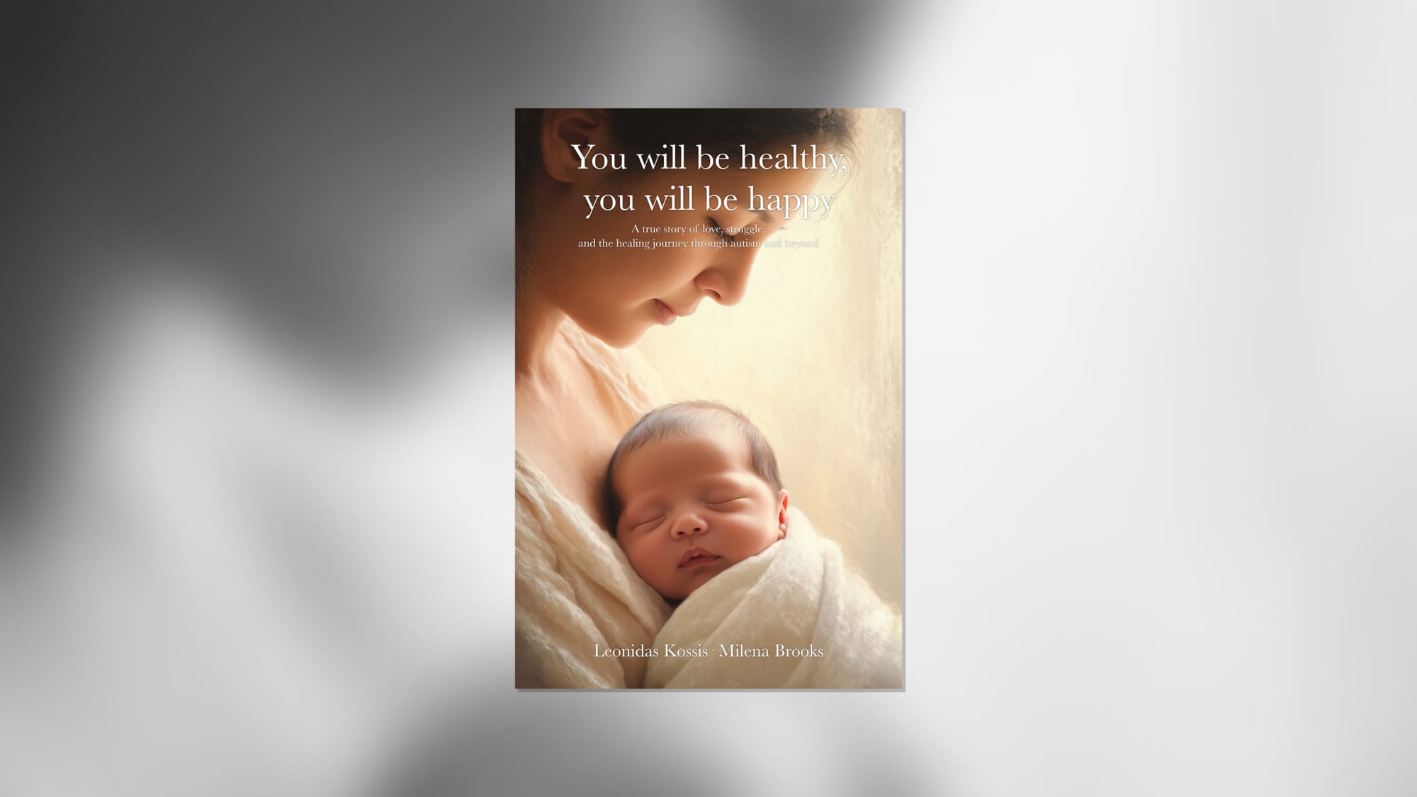 You Will Be Healthy, You Will Be Happy